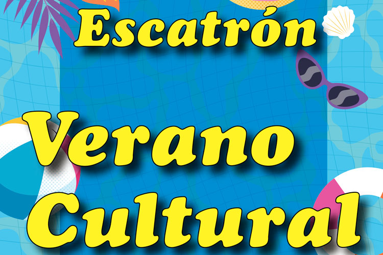 Verano cultural Escatrón